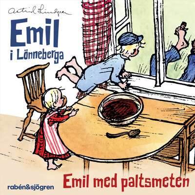 Emil med paltsmeten (Ljudsaga) - Astrid Lindgren.