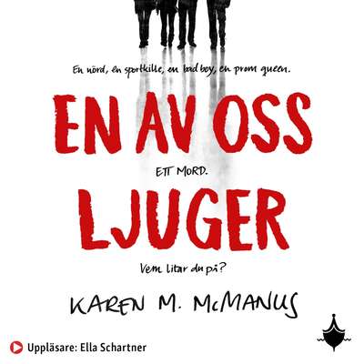 En av oss ljuger - Karen M. McManus.