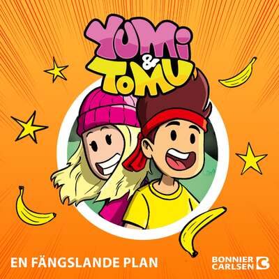 En fängslande plan - Maria Frensborg, Tomu och  Yumi.
