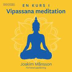 En kurs i vipassana meditation
