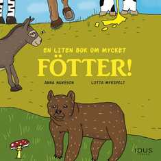 En liten bok om mycket fötter!