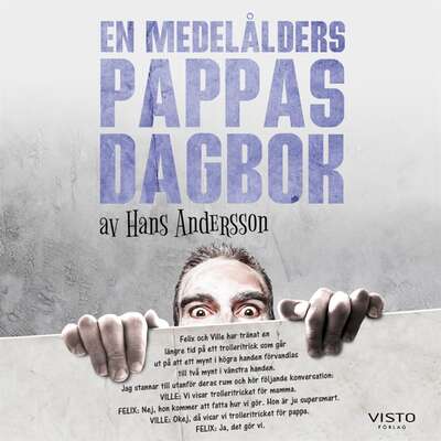 En medelålders pappas dagbok - Hans Andersson.