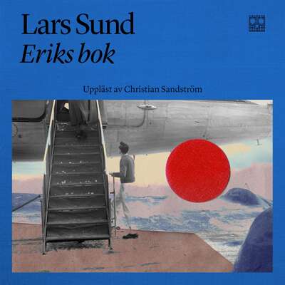 Eriks bok - Lars Sund.