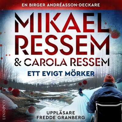 Ett evigt mörker - Mikael Ressem och Carola Ressem.