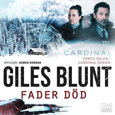 Fader död - Giles Blunt.
