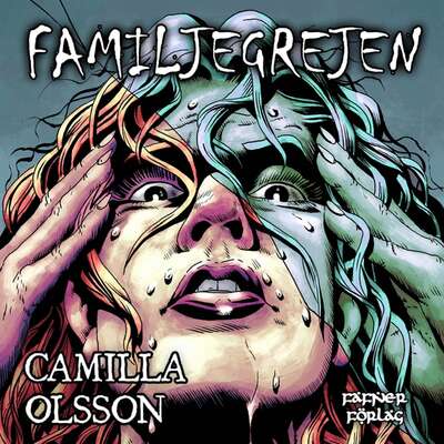 Familjegrejen - Camilla Olsson.