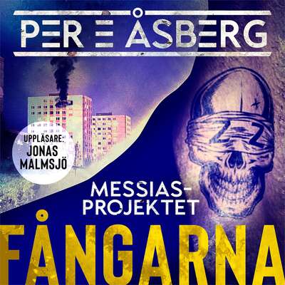 Fångarna - Per E Åsberg.