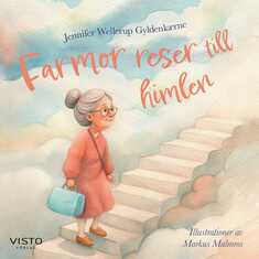 Farmor reser till himlen