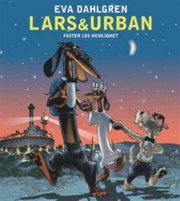 Faster Los hemlighet - Eva Dahlgren.