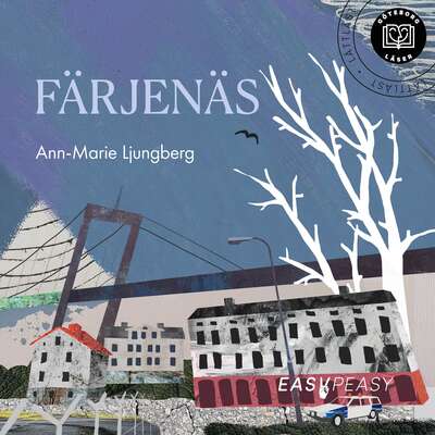 Färjenäs (lättläst) - Ann-Marie Ljungberg.