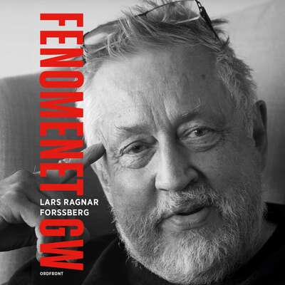 Fenomenet GW - Lars Ragnar Forssberg.