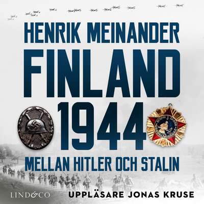Finland 1944: Mellan Hitler och Stalin