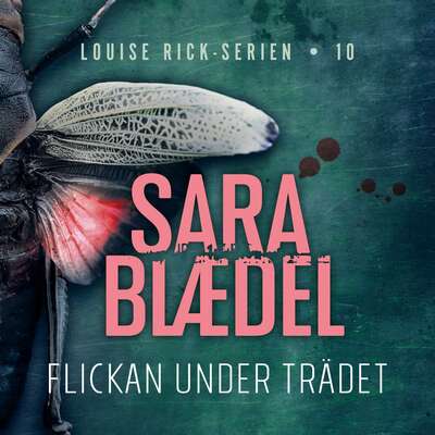 Flickan under trädet - Sara Blaedel.