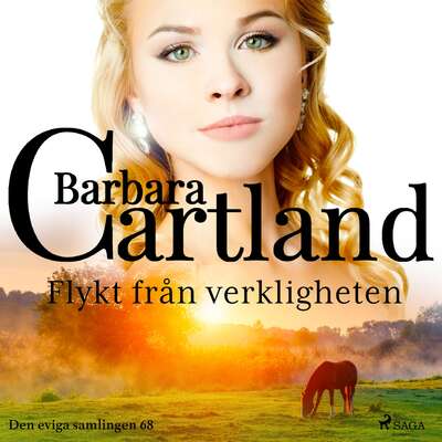 Flykt från verkligheten - Barbara Cartland.