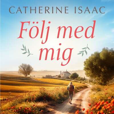 Följ med mig - Catherine Isaac.