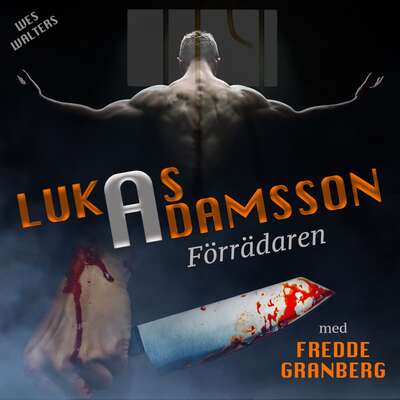 Förrädaren - Lukas Adamsson och Sofia Löfgren.