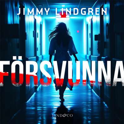 Försvunna - Jimmy Lindgren.