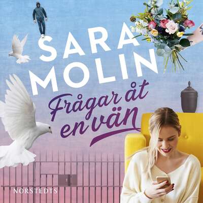 Frågar åt en vän - Sara Molin.