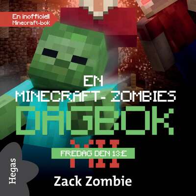 Fredag den 13:e - Zack Zombie.