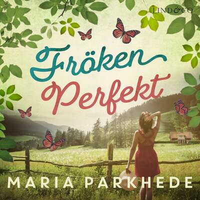 Fröken Perfekt - Maria Parkhede.