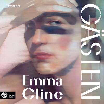 Gästen - Emma Cline.