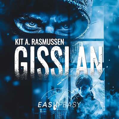 Gisslan - Kit A. Rasmussen.