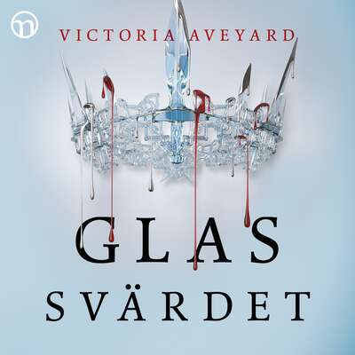 Glassvärdet - Victoria Aveyard.