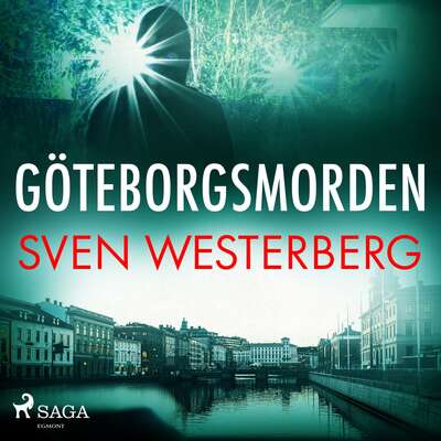 Göteborgsmorden - Sven Westerberg.
