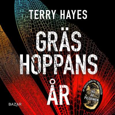 Gräshoppans år - Terry Hayes.