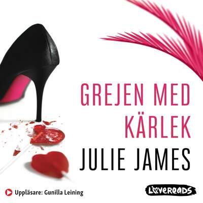 Grejen med kärlek - Julie James.