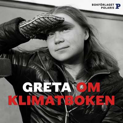 Greta om Klimatboken - Greta Thunberg.