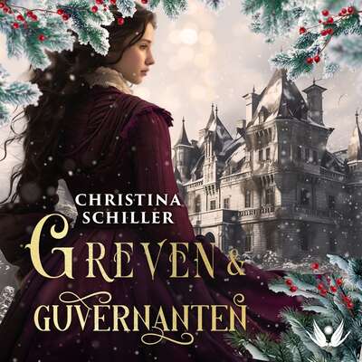 Greven och guvernanten - Christina Schiller.