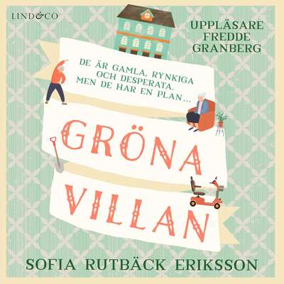 Gröna Villan - Sofia Rutbäck Eriksson.