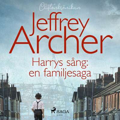 Harrys sång: en familjesaga - Jeffrey Archer.