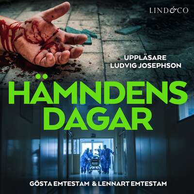 Hämndens dagar - Lennart Emtestam och Gösta Emtestam.