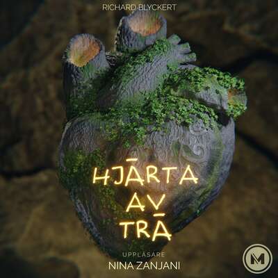 Hjärta av trä - Richard Blyckert.