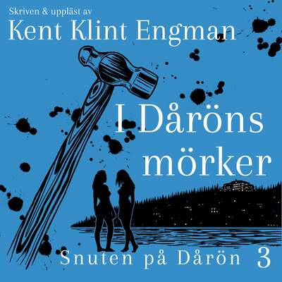 I Dåröns mörker - Kent Klint Engman.