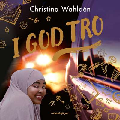 I god tro - Christina Wahldén.