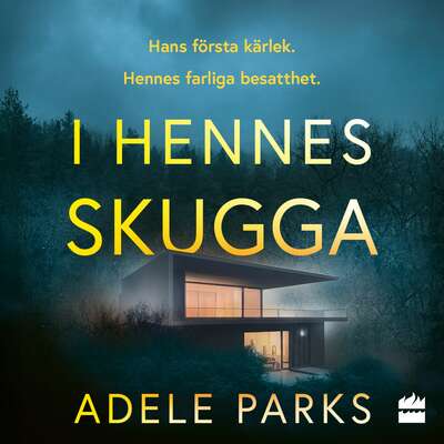I hennes skugga - Adele Parks.