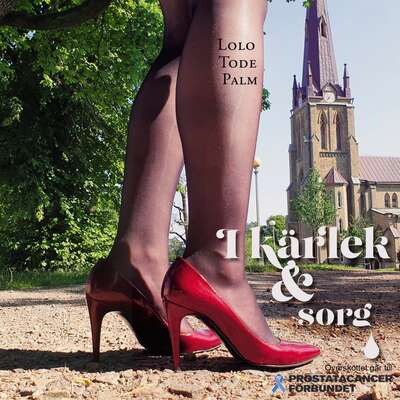 I kärlek och Sorg - Lolo Tode Palm.