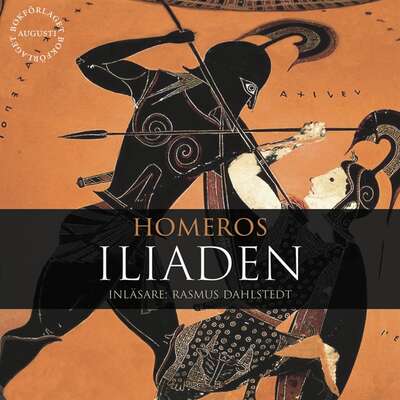 Iliaden - Homeros.