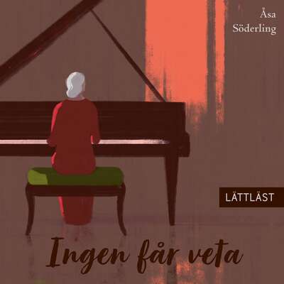 Ingen får veta (lättläst) - Åsa Söderling.