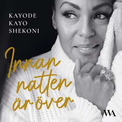 Innan natten är över - Kayode "Kayo" Shekoni.