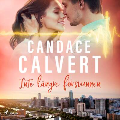 Inte längre försvunnen - Candace Calvert.