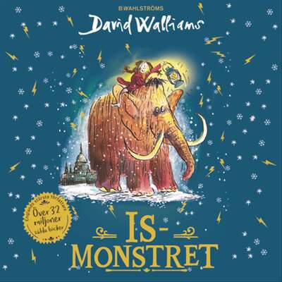 Ismonstret - David Walliams.