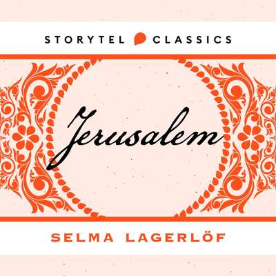 Jerusalem - Selma Lagerlöf.