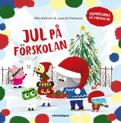 Jul på förskolan - Ellen Karlsson.