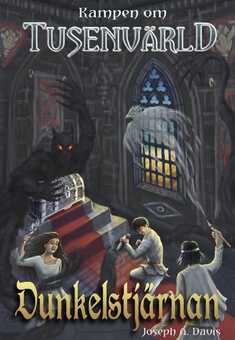 Kampen om Tusenvärld - Dunkelstjärnan
