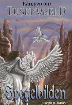 Kampen om Tusenvärld - Spegelbilden