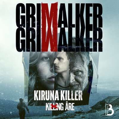 Kiruna Killer - Caroline Grimwalker och Leffe Grimwalker.
